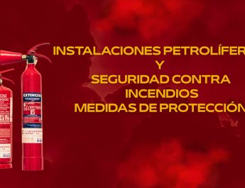 Instalaciones Petrolíferas y Seguridad Contra Incendios Industriales: Medidas de Protección