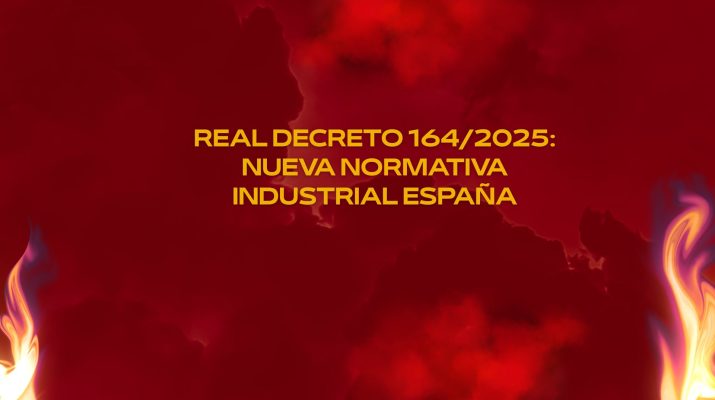 Real Decreto 164/2025 nueva normativa industrial España