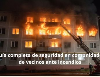 Guía completa de seguridad en comunidades de vecinos: Protocolos esenciales
