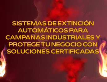 Sistemas de extinción automáticos para campanas industriales y protege tu negocio con soluciones certificadas. Cumplir la normativa vigente.