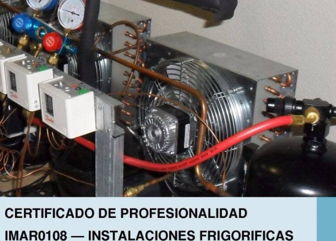10 empresas y entidades que forman para el Certificado de Instalaciones de Frío Industrial en España