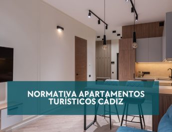 Normativa Apartamentos Turísticos Cádiz. Marco regulador actual del alquiler turístico en la provincia.