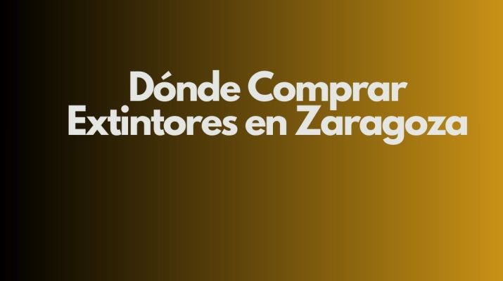 Dónde Comprar Extintores en Zaragoza. Guía profesional para elegir extintores homologados con seguridad garantizada.