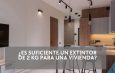 ¿Es suficiente un extintor de 2 kg para una vivienda? La protección contra incendios en el hogar exige criterios técnicos claros.
