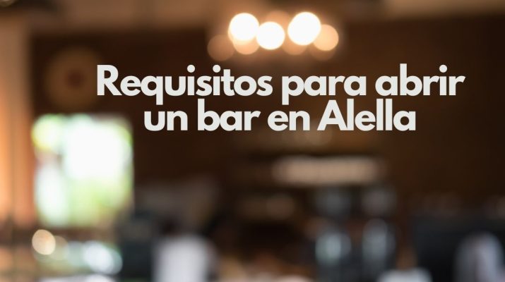 Requisitos para abrir un bar en Alella. Oportunidades de negocio en la hostelería de Alella.