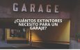 ¿Cuántos extintores necesito para un garaje? Guía técnica completa para cumplir la normativa vigente en garajes.